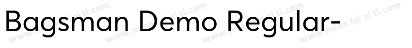 Bagsman Demo Regular字体转换